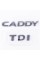 Шильдики емблеми на багажник CADDY TDI, КАДДІ ТДІ хром (комплект)