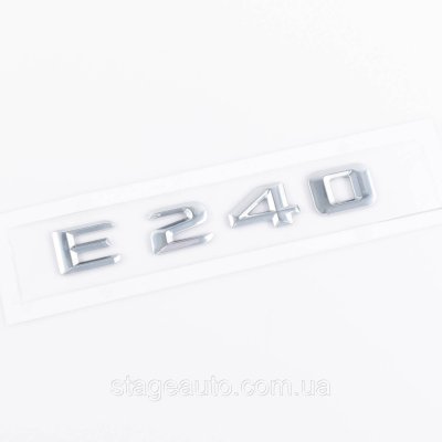 Шильдик надпись багажника E240 Mercedes-Benz Мерседес Е240 Хром